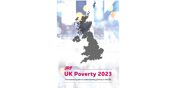 Joseph Rowntree Foundation UK Poverty 2023