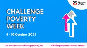 Now is the time - Challenge Poverty Week 2021